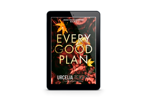 Every Good Plan - Adam Cross Suspense Book 2
