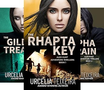 Alex Hunt Adventure Thrillers by Urcelia Teixeira