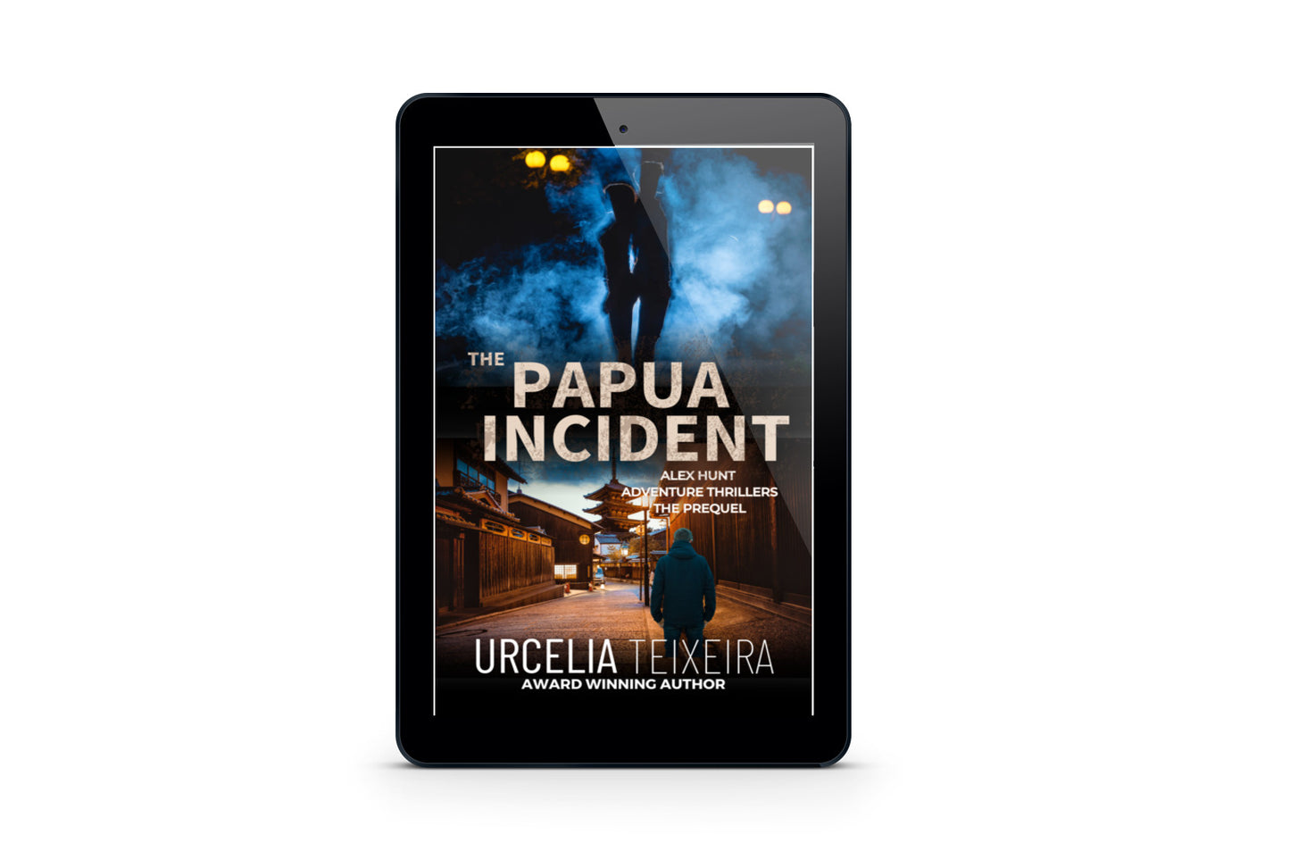 The Papua Incident - Alex Hunt Prequel